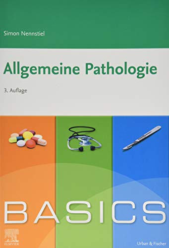 BASICS Allgemeine Pathologie von Elsevier